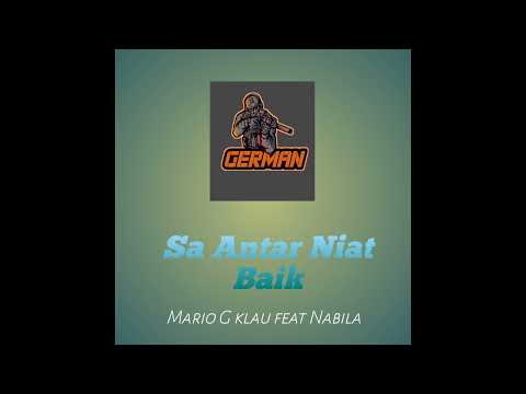 Sa antar Niat baik 🇲🇨Mario g.klau feat Nabila M 🇲🇨melanessia