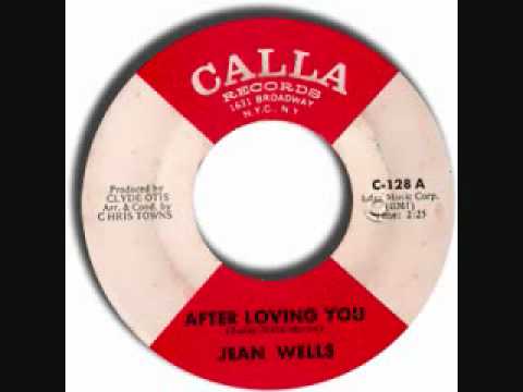 Jean Wells - After Loving You