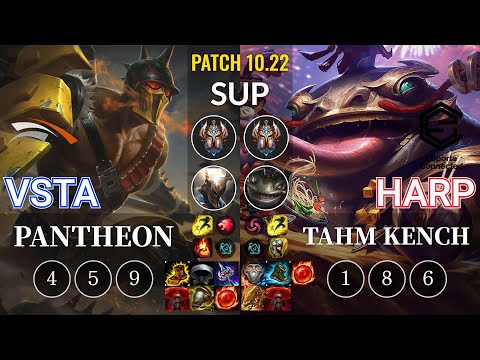 HLE Vsta Pantheon vs ESC Harp Tahm Kench Sup - KR Patch 10.22