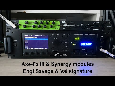 Axe-Fx III & Synergy modules | Engl Savage & Vai signature