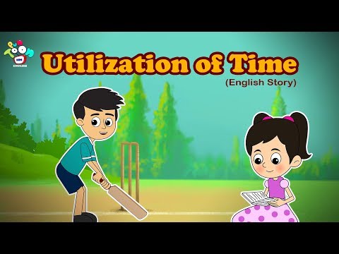 Importance Of Time - Right Use Of Time - English Stories For Kids - Bedtime Stories For Children