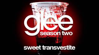 Sweet Transvestite - Glee Cast