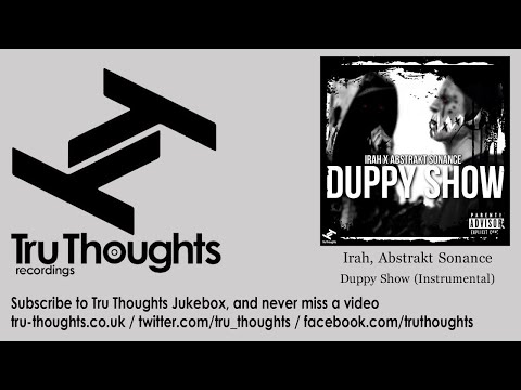 Irah, Abstrakt Sonance - Duppy Show - Instrumental