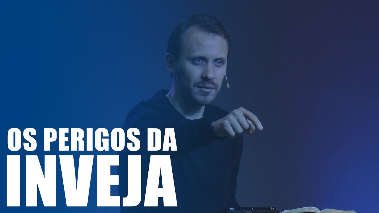 OS PERIGOS DA INVEJA | 16/07/2020 | Pastor Rodrigo Mocellin