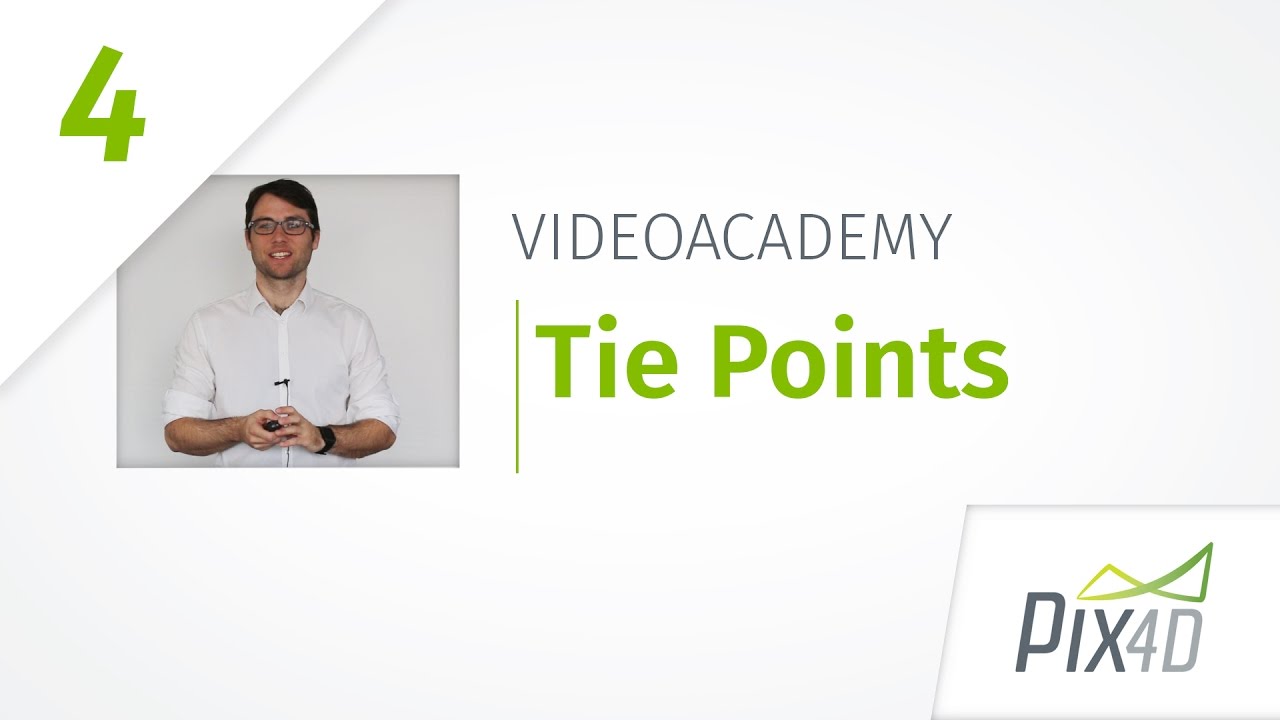 More accurate maps and 3D models with tie points: Pix4Dmapper Video Tutorial 4