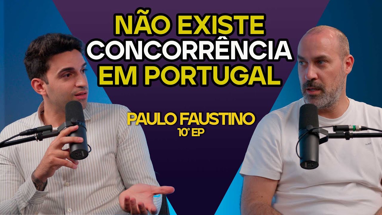 Paulo Faustino - Não existe concorrência em Portugal