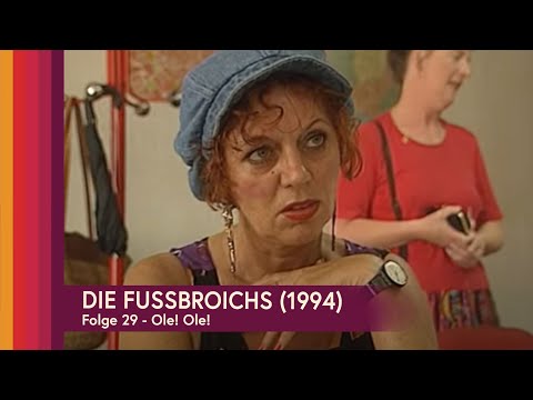 Die Fussbroichs - Staffel 1 - 29. Ole! Ole!