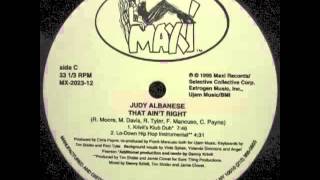 Judy Albanese - That Ain't Right (Krivit's Klub Dub)