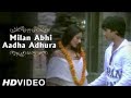 Milan Abhi Aadha Adhura Hai Vivah Shahid Kapoor Amrita Rao Wollywood Song