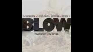 DJ Scream Ft Future, Ludacris & Juicy J - Blow 2.0