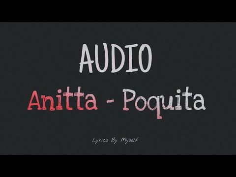 #anitta #audio [FULL AUDIO] Anitta - Poquita ft Swae Lee