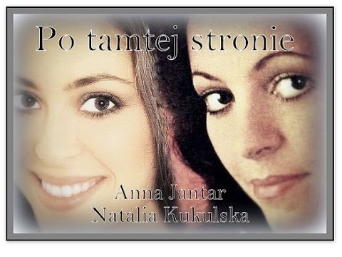 Anna Jantar-gdzieś po tamtej stronie.....14.03.2014( śpiewa:Natalia Kukulska)