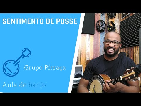 Sentimento de posse - Pirraça