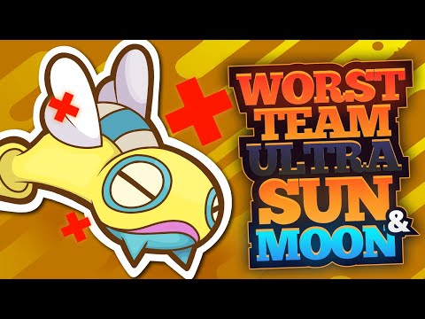 Worst Team for Pokemon Ultra Sun and Ultra Moon