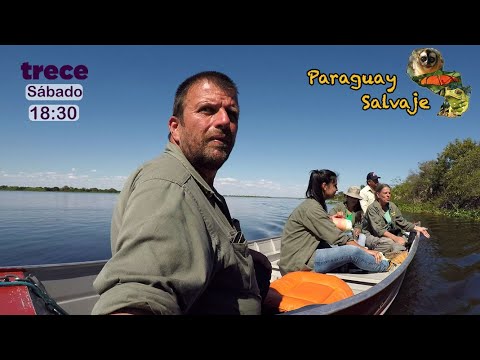 Paraguay Salvaje: Carmelo Peralta, la puerta al Pantanal, parte 2
