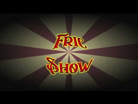 TRAILER Fric Show
