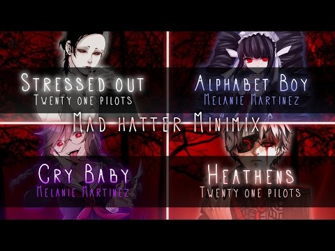 ◤Nightcore◢ ↬ MINIMIX Mad Hatter [Switching Vocals | MASHUP]