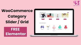 Create Woocommerce Product Categories Grid or Slider using FREE Elementor #SoftExpert