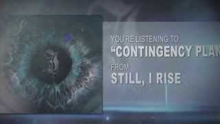 Still, I Rise - Contingency Plan (Feat. Jay Purrington) New Song 2013