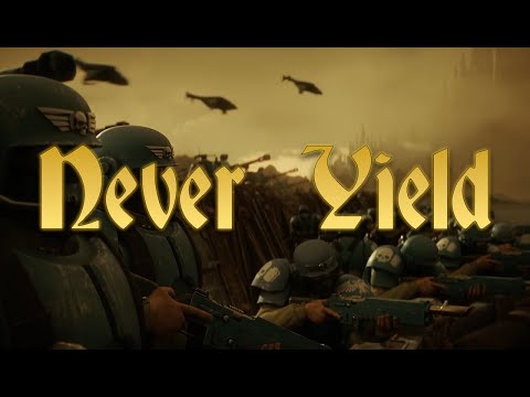 WARHAMMER 40K SONG || “Never Yield” (Astra Militarum – Imperial Guard Anthem)