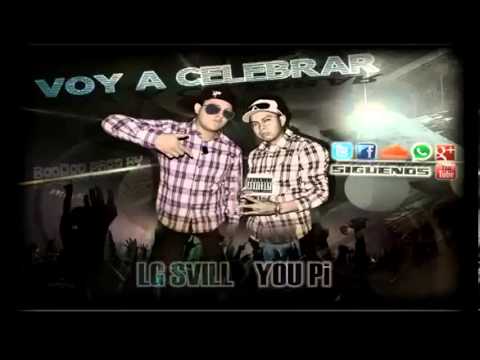 VOY ACELEBRAR YOU PI FT LG SVILL EL 7 PROD BY  BooDoo Company
