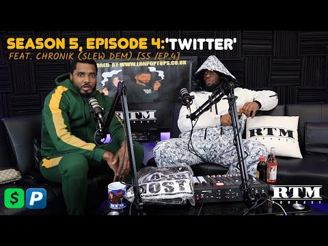 Chronik (Slew Dem) “I should punch Kano in his face!!” RTM Podcast Show S5 Episode 4 (Twitter)