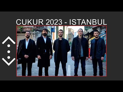 Locations of the TV series Çukur - ISTANBUL walking tour 2023