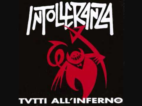 Intolleranza - Tifo Servaggio