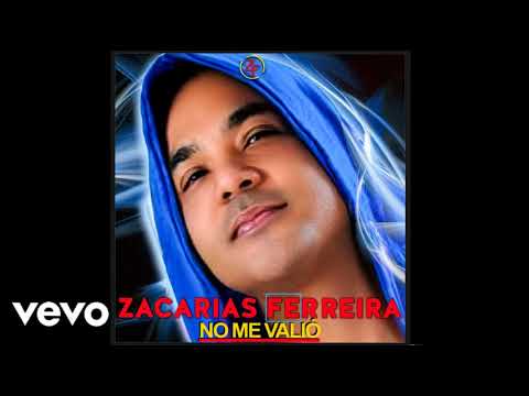 Zacarías Ferreira Ft Pavel Nuñez - Dónde Encontrarte (Álbum No Me Valió)