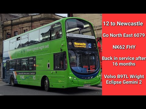 *BACK IN SERVICE AFTER 16 MONTHS!* Onboard 12 to Newcastle - Go North East 6079 - NK62 FHY