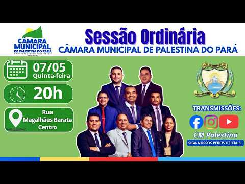 11° Sessão Ordinaría/ 1° Período- Câmara Municipal de Palestina do Pará 07/05/2026