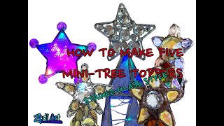 How to make Five mini-tree Toppers- stained- glass style