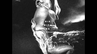 Matt Champion - "Die With Me" OFFICIAL VERSION