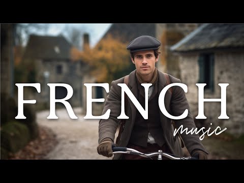 Traditional French Instrumental Music with Beautiful Views of France | Background Musical 