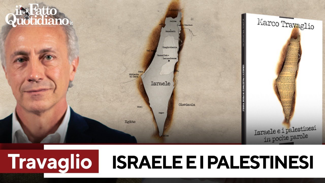 Marco Travaglio presenta: "Israele e i palestinesi in poche parole"