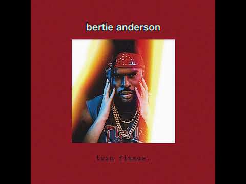 Bertie Anderson - Twin Flames