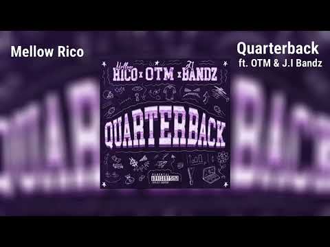 J.I Bandz x Blue Pesos x OTM Duffy - QUARTERBACK (prod.MellowRico 