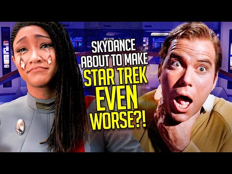 STAR TREK set to be EVEN WORSE if Skydance acquires Paramount?!