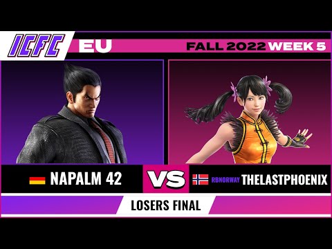 Napalm 42 (Kazuya) vs TheLastPhoenix (Xiaoyu) Losers Final - ICFC EU Tekken 7 Fall 2022 Week 5