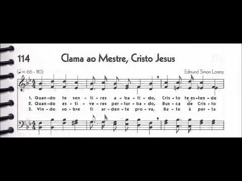 CCB - HINÁRIO 05 - HINO 114 - "CLAMA AO MESTRE, CRISTO JESUS" - by MESSIAS ULLMANN