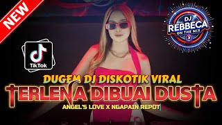 Download lagu DUGEM DJ DISKOTIK VIRAL ! DJ TERLENA DIBUAI DUSTA X NGAPAIN REPOT | DJ REMIX FULL NGAYAK 2026 mp3