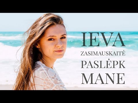 Ieva Zasimauskaitė - Paslėpk Mane