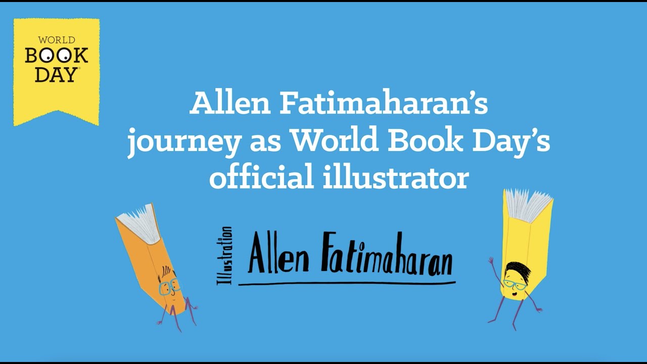 Being the official World Book Day  Illustrator with Allen Fatimaharan