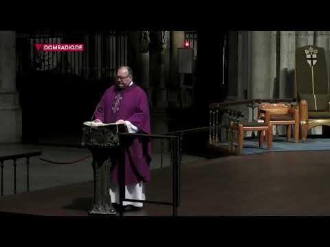 Domkapitular Markus Bosbach über das Vertrauen zu Gott – Predigt Frühmesse, 15.03.2021