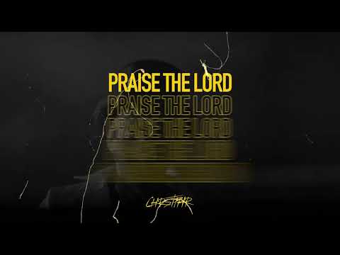 CHRSTPHR - Praise The Lord