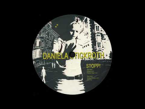 Daniela Stickroth - Stopp! (Patrick Zigon Remix)