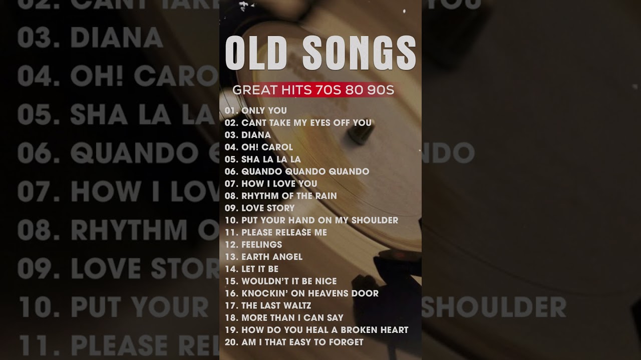 Oldies But Goodies 70s 80s 90s 📺 70s 80s And 90s Greatest Hits Playlist 📺 Classic Oldies Songs