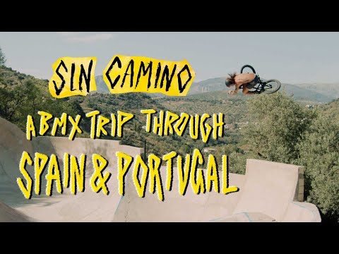 SIN CAMINO - A BMX TRAVEL FILM
