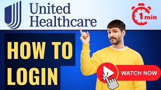 UnitedHealthcare Login⏬👇 How to Login UHC Provider