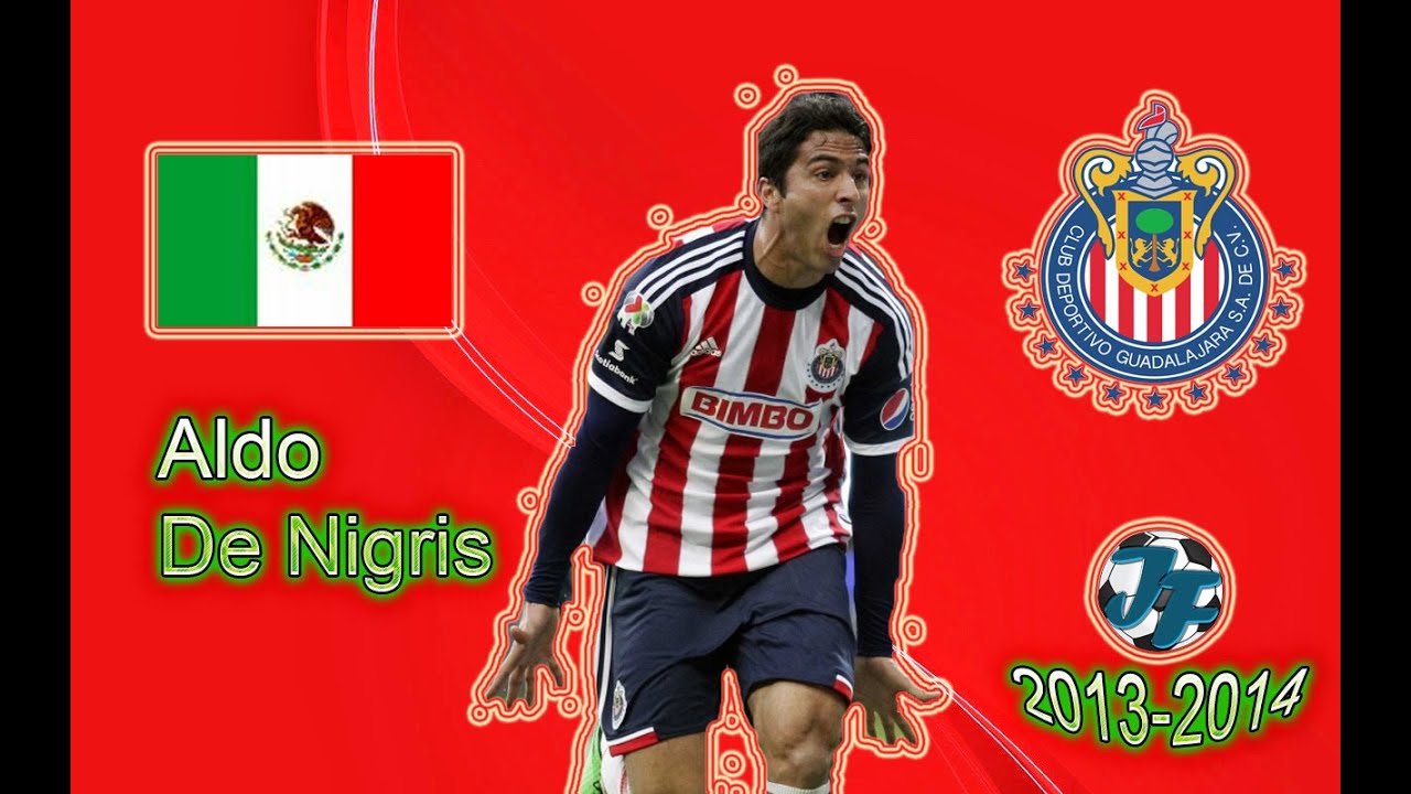 Aldo De Nigris | Goles y Jugadas | Chivas | 2013/2014 (HD)